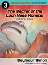 Cover image for The Secret of the Loch Ness Monster & Other Cases